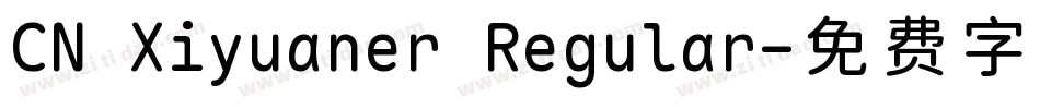 CN Xiyuaner Regular字体转换